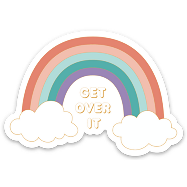 Get Over It rainbow vinyl waterproof die cut sticker 3"w x 2"h