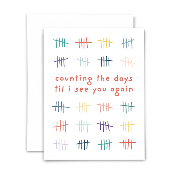 Counting the days til I see you again blank greeting card; colorful tally marks in groups of 5 on white background with white background