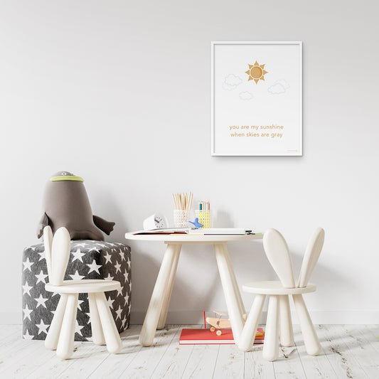 You are my sunshine: art print