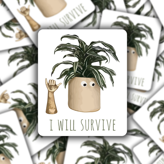 I will survive: sticker