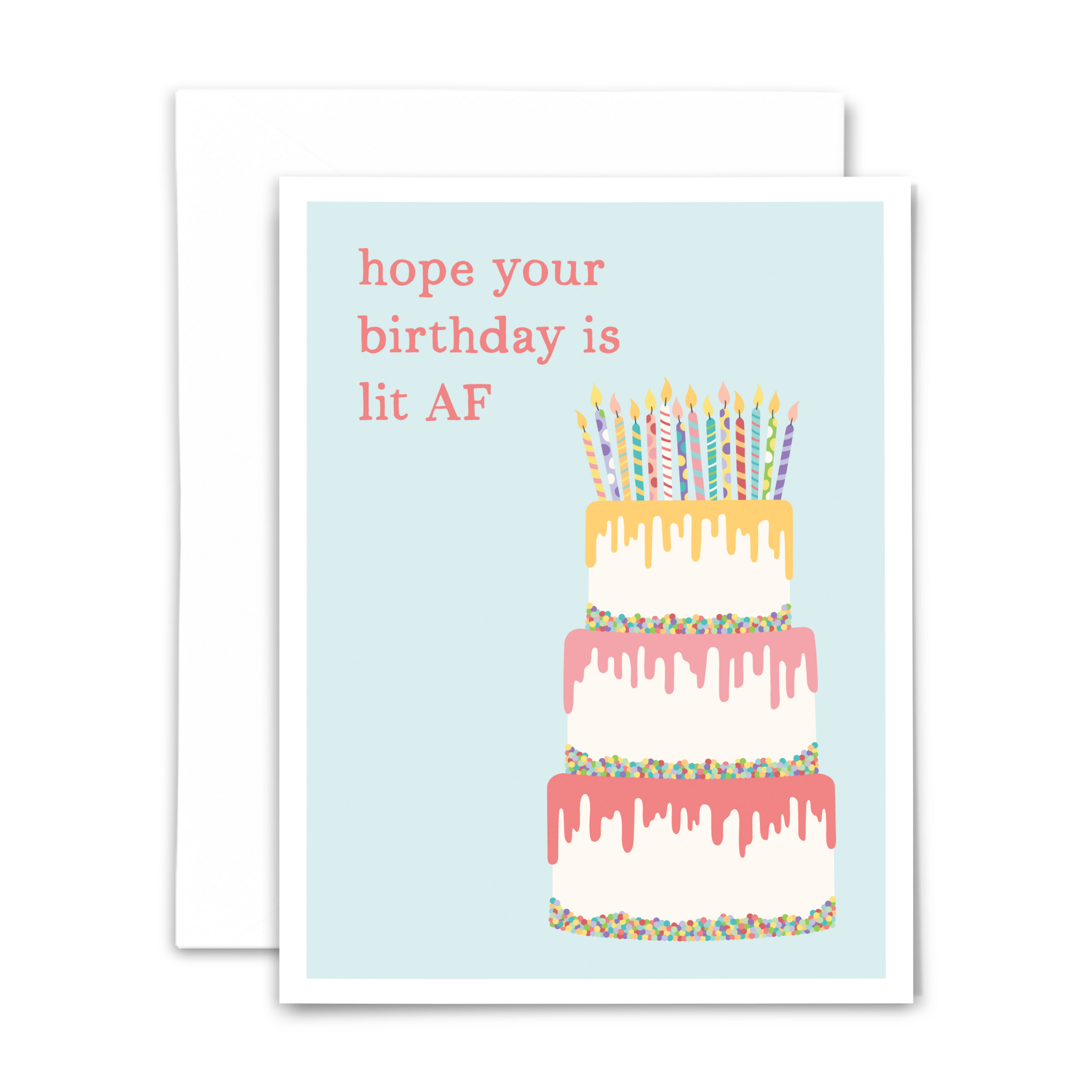 NEW! Lit AF birthday: greeting card