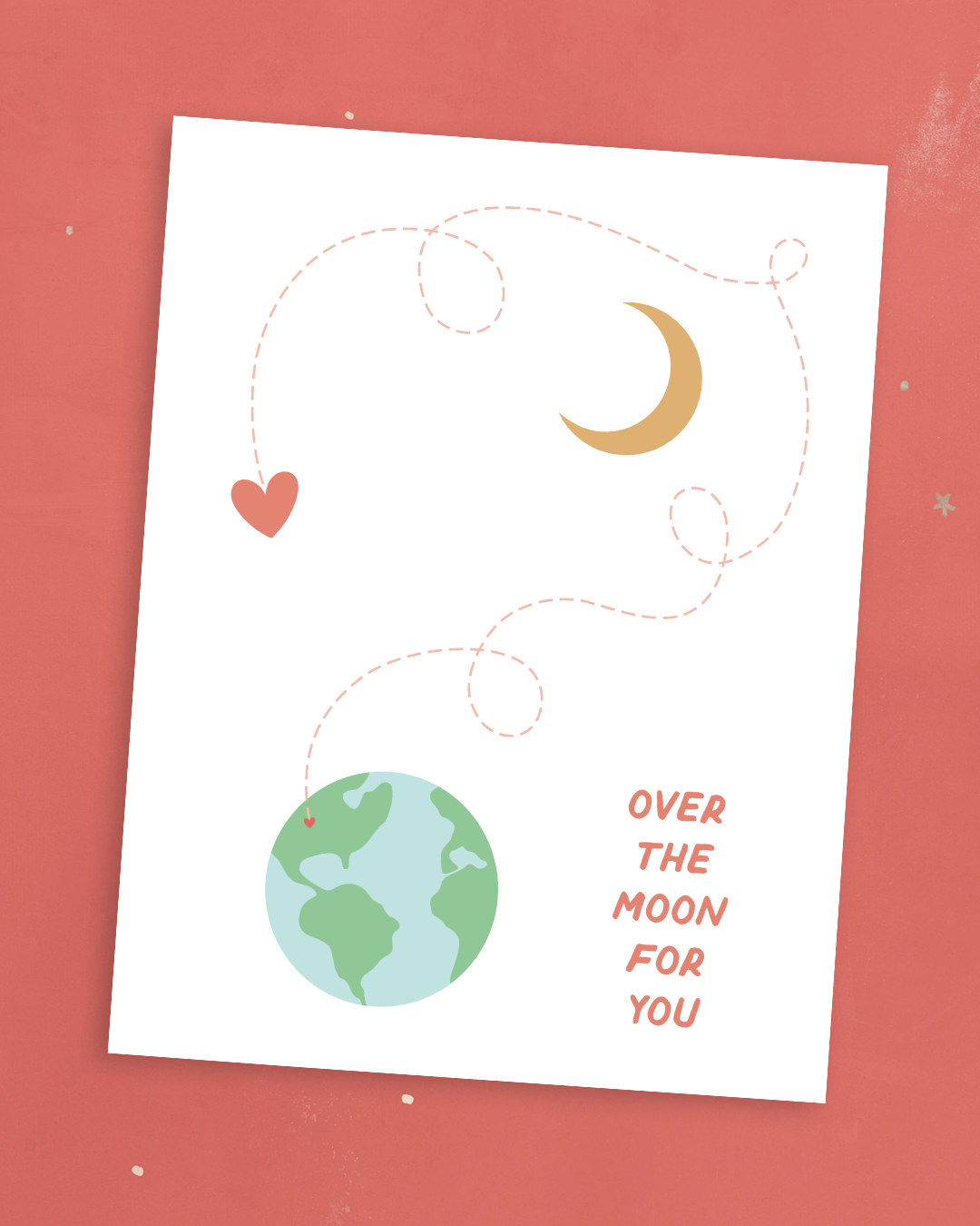 NEW! Over the moon: greeting card