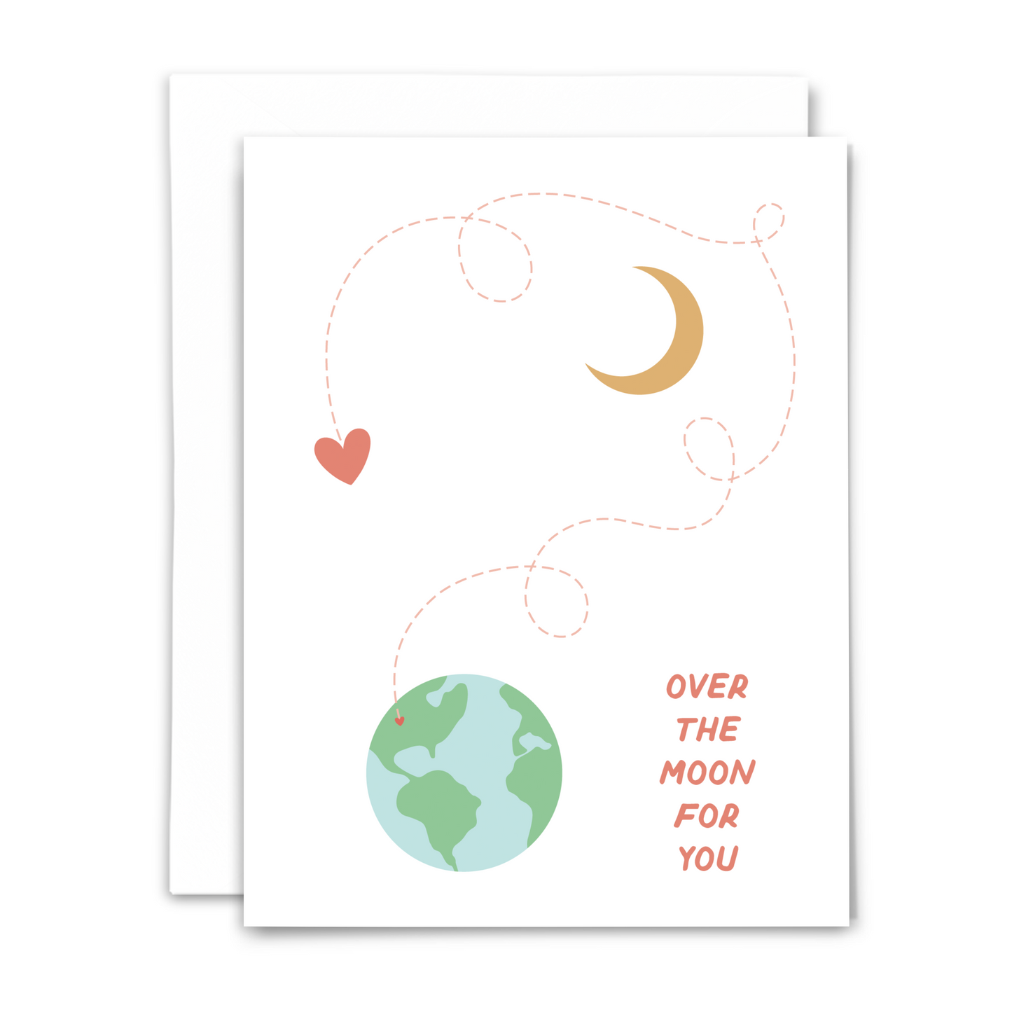 Greeting card with a curly cue dashed line connecting Earth over a crescent moon to a heart with text 'OVER THE MOON FOR YOU' on a white background