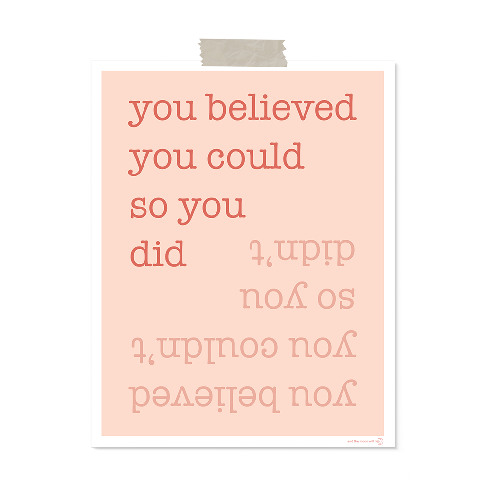 So you did: art print