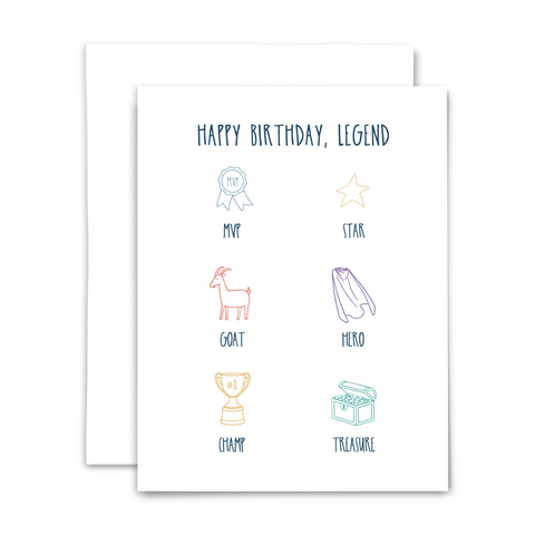 happy birthday legend blank greeting card; blue handwritten font with colorful line drawings of MVP, star, GOAT, hero, champ and treasure; with white envelope