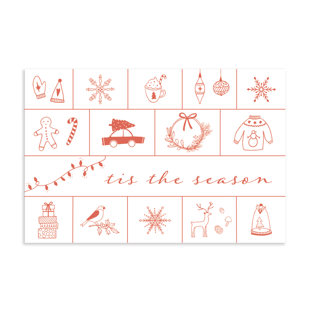 Iconic 'tis the season holiday postcard; 6" x 4" horizontal orientation; hand illustrated holiday icons in coral color: snowflakes, wreath, ornaments, tree on car, hot chocolate, twinkle lights, candy cane, holly