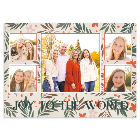 Joy to the world holiday photo card; 5" x 7" horizontal orientation; 5 photos on front with serif font on holiday botanical background; fully customizable back