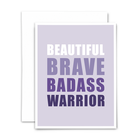 Beautiful brave badass warrior blank greeting card; white and purple block lettering on light purple background with white envelope