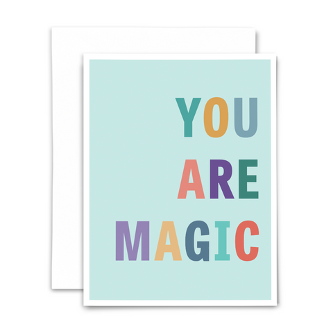 you are magic blank greeting card; colorful block lettering on mint green background with white envelope