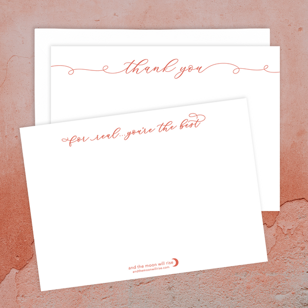 Thank you...for real...you're the best notecard set; 10 flat A1 notecards with white envelopes; coral script font on white paper