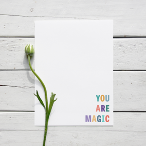 YOU ARE MAGIC flat notecard set of 10 cards; colorful, block font on white paper