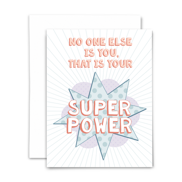 "No one else is you, that is your superpower" blank greeting card; coral block font with blue polka dot star and purple cloud on white background; with white envelope