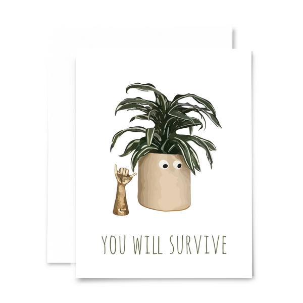 "You will survive" blank greeting card from "Planty Puns" collection, featuring Dracaena warneckii