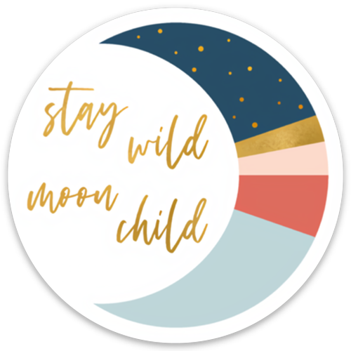 3" round vinyl waterproof durable sticker with colorful moon and gold script font "stay wild moon child" on white background